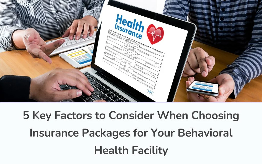 5 Key Factors For Choosing Insurance Packages for Your Facility