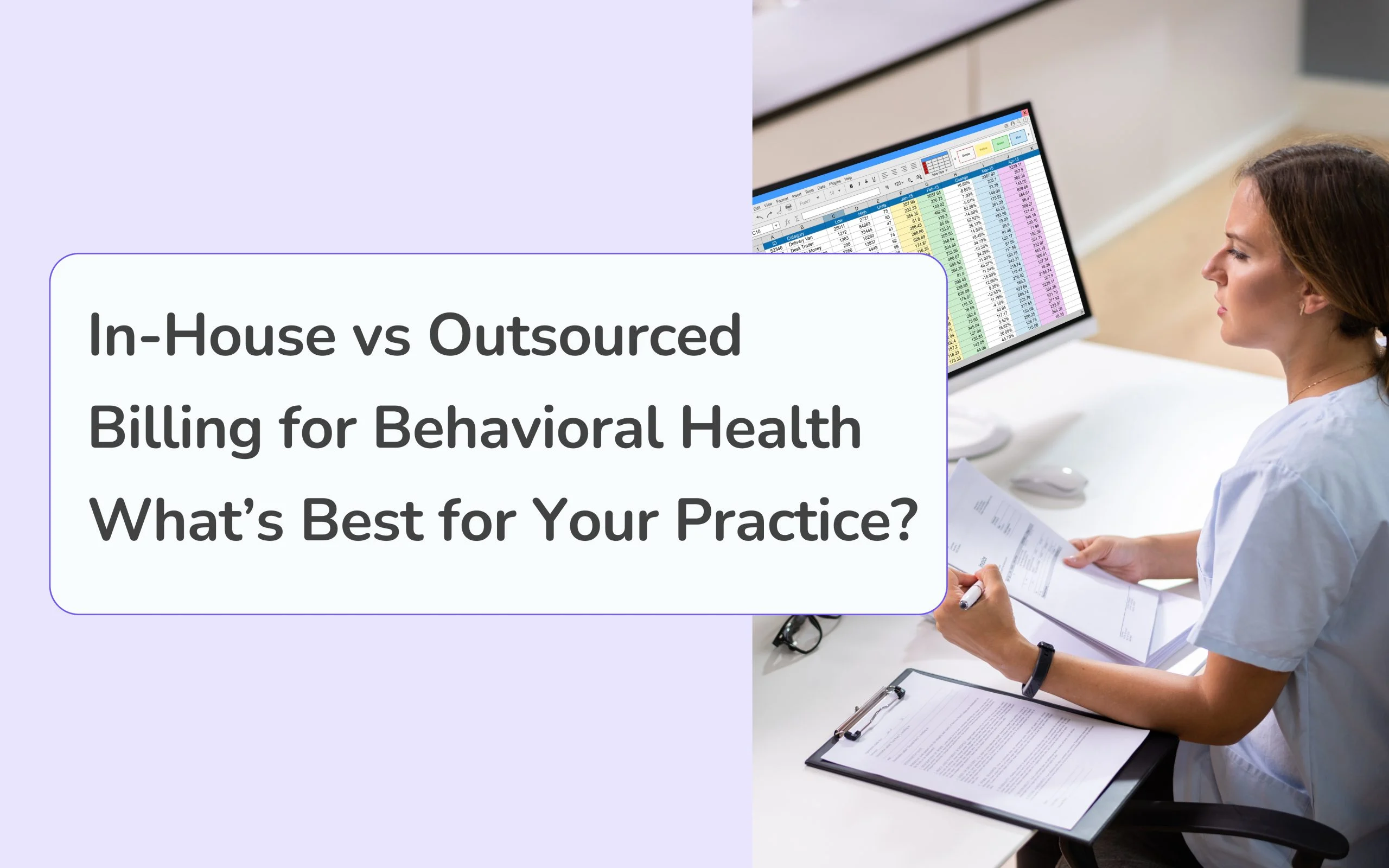 In-House vs Outsourced Billing for Behavioral Health